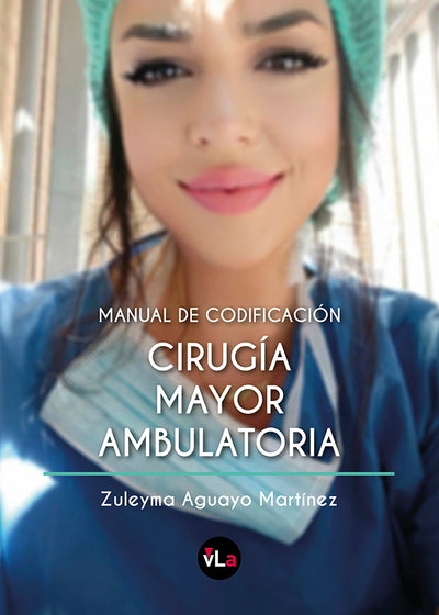 Manual de codificación. Cirugía mayor ambulatoria