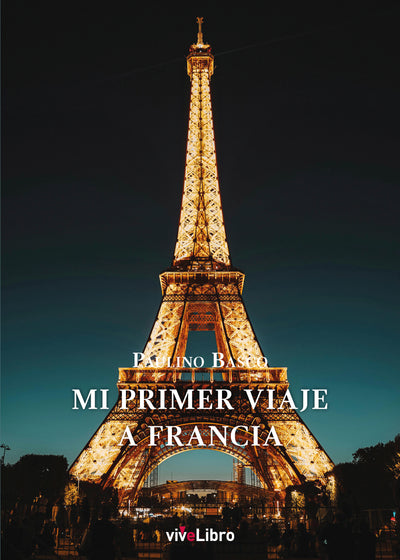 Mi primer viaje a Francia