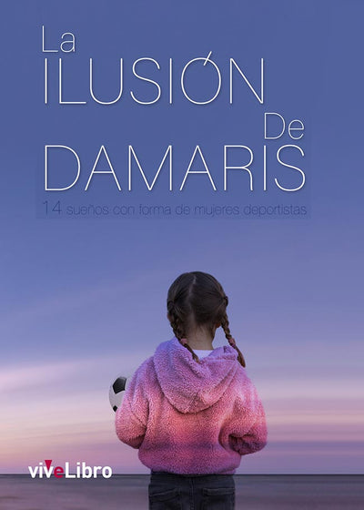 La ilusión de Damaris