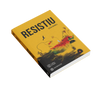 Resistiu