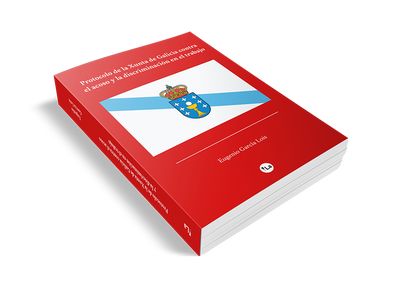 Protocolo de la Xunta de Galicia contra el acoso y la discriminación en el trabajo