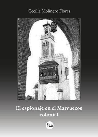 El espionaje en el Marruecos colonial - viveLibro