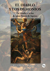 El diablo y los demonios: un estudio a la luz de santo Tomás de Aquino
