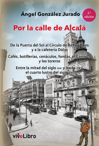 Por la Calle de Alcalá - viveLibro