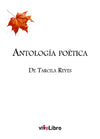 Antología poética de Tarcila Reyes - viveLibro