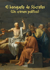 El banquete de Sócrates (Un crimen político) - viveLibro